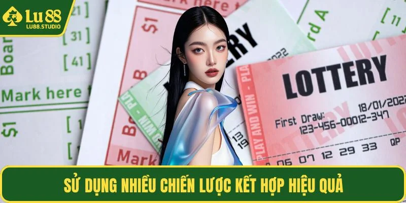 Sử dụng nhiều chiến lược kết hợp hiệu quả